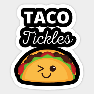 Taco Tickles Sticker